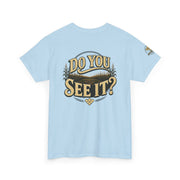 Baseball Field T‑Shirt — "If You Build It They Will Come / Do You See It?" Vintage Team Tee