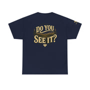 Baseball Field T‑Shirt — "If You Build It They Will Come / Do You See It?" Vintage Team Tee