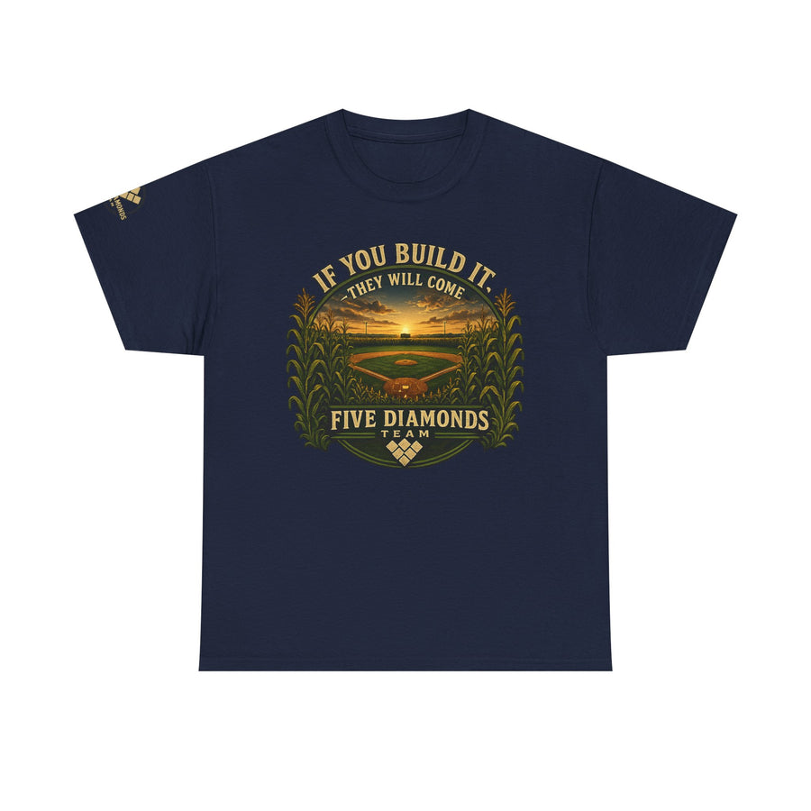 Baseball Field T‑Shirt — "If You Build It They Will Come / Do You See It?" Vintage Team Tee