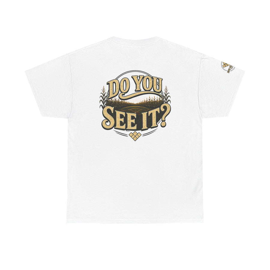Baseball Field T‑Shirt — "If You Build It They Will Come / Do You See It?" Vintage Team Tee