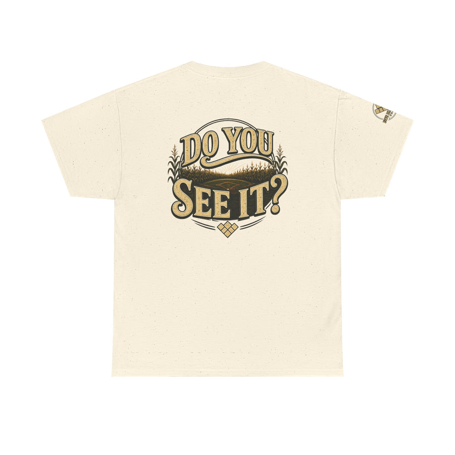 Baseball Field T‑Shirt — "If You Build It They Will Come / Do You See It?" Vintage Team Tee