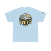 Baseball Field T‑Shirt — "If You Build It They Will Come / Do You See It?" Vintage Team Tee