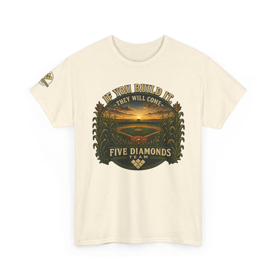 Baseball Field T‑Shirt — "If You Build It They Will Come / Do You See It?" Vintage Team Tee