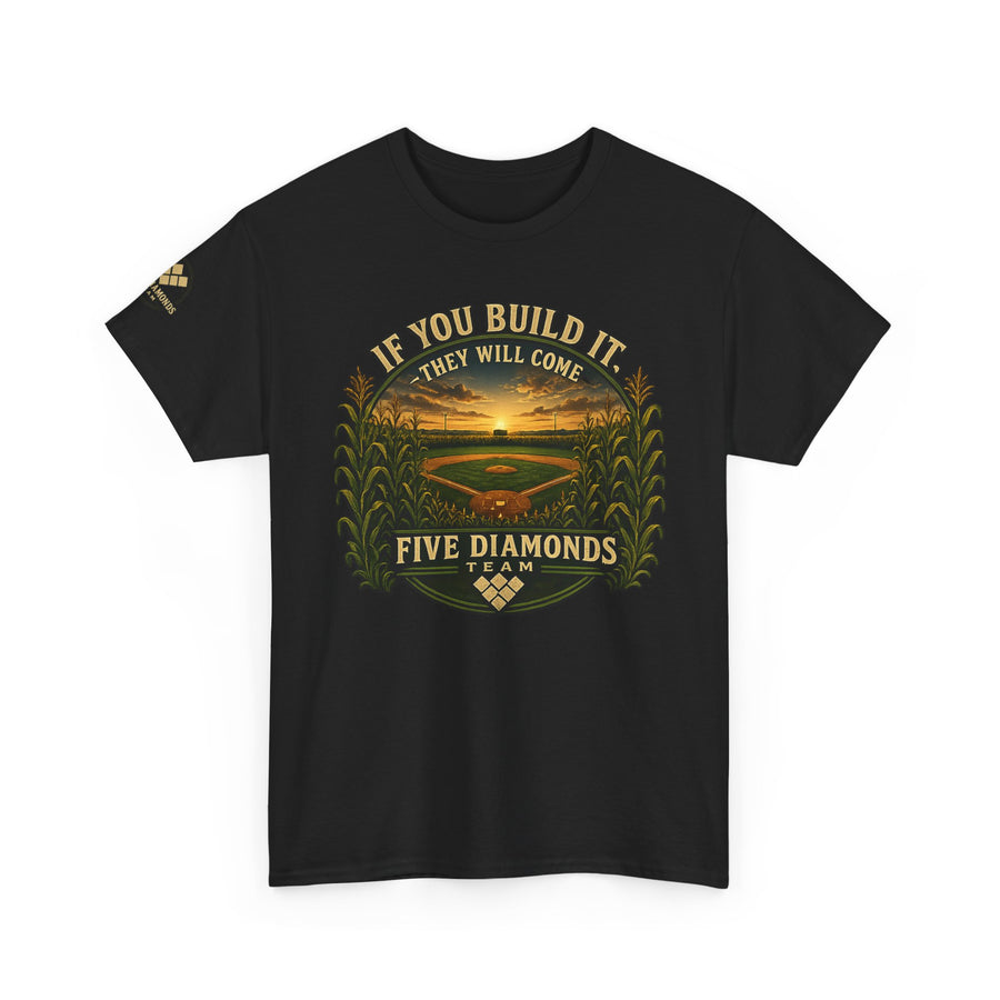 Baseball Field T‑Shirt — "If You Build It They Will Come / Do You See It?" Vintage Team Tee