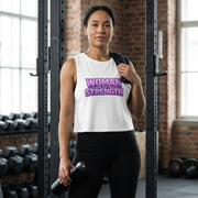 Women of Strength Crop Top